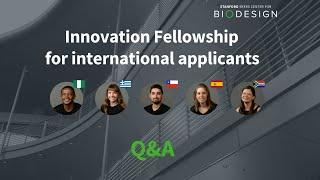 Biodesign Innovation Fellowship - International Application