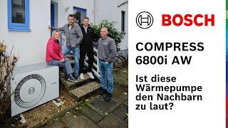 Bosch Referenz: Der neue Freund der Nachbarn - Compress 6800i AW geräuscharm und nachhaltig