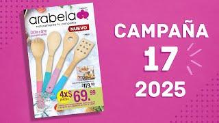 CATÁLOGO ARABELA CAMPAÑA 17 2025 MÉXICO | COMPLETO