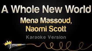 Mena Massoud, Naomi Scott  - A Whole New World (Karaoke Version)