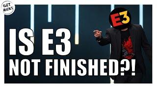 E3 Is Not Dead Yet?! - Get Rekt Gaming News