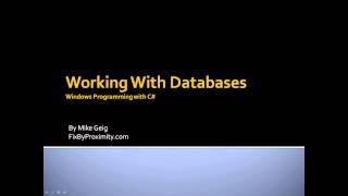 Windows Programming Part 12.0: Working With Databases