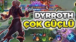 YOK BÖYLE HASAR YOK BÖYLE CAN ÇALMA RAKİPLERİ AĞLATAN DYRROTH MOBİLE LEGENDS