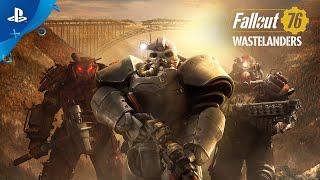 Fallout 76 - Wastelanders Official Trailer | PS4