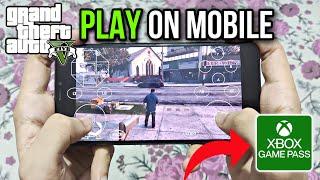 GTA 5 Play on Xbox Gamepass App | GTA 5 Cloud Emulator 2023 on Android | How to Play GTA 5 on Mobile