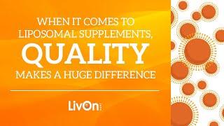 How to Identify a High-Quality Liposomal Supplement