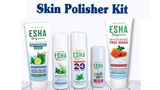 How to do Skin Polish at Home || Esha Organic Skin Polish kit Review