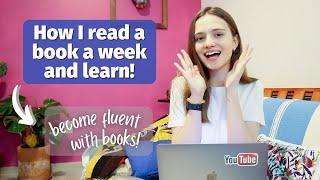 How I Read a Book a Week and Improve My English Through Reading | Tips to Become Advanced in English