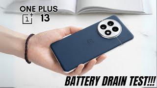 OnePlus 13 - Ultimate Battery Drain Test!!!