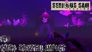 Serious Sam Fusion 2017 KMC1: Crystal Impact #9