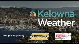 KelownaNow weather forecast: July 15-17, 2022