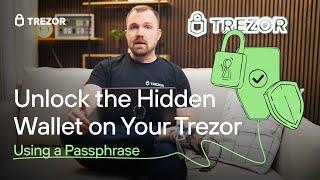 Trezor Passphrases Explained: All You Need to Know