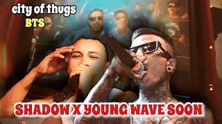 Shadow FT Young Wave Coming Up ! “City’s of thugs “BTS Updates | @updateswithsazen
