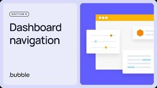 Dashboard navigation: Getting started with Bubble (8.2)