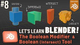 Let's Learn Blender! #8: Boolean Modifier & Intersect Tool!