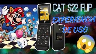 CAT S22 Flip! super telefono Cacahuate 2023 Mi Experiencia