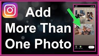 How To Add More Than One Photo To Instagram