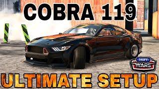 Cobra 119 Ultimate Setup + Test Drive! (Ford Mustang) | Drift Wars | CarX Drift Racing