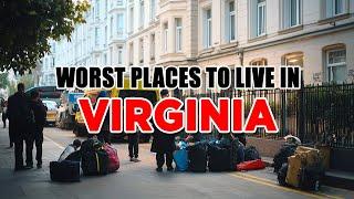 TOP 10 Worst Places To Live In Virginia