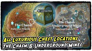 The Chasm & Underground Mines All Luxurious Chest Locations in Genshin Impact