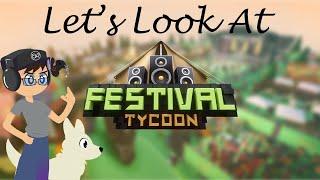 Let's Look At Festival Tycoon