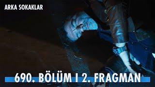 Arka Sokaklar 690 Bölüm 2 Fragmanı - Mesut Kurtulacak Mı? ÖZEL BÖLÜM!