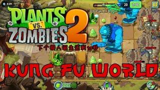 Plants vs Zombies 2 (Chinese Version) - Kung Fu World Gameplay