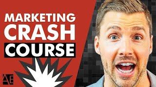 Marketing 101 Crash Course | Marketing 101