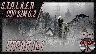 S.T.A.L.K.E.R. - SZM CoP 0.2 ч.1