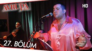 Avrupa Yakası 27. Bölüm | HD