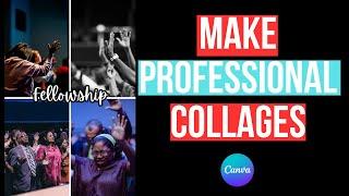 Make PROFESSIONAL Church Collages for Free | Canva Tutorial