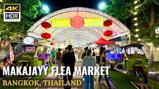 [BANGKOK] Makajayy Flea Market "Enjoy Street Foods & Shopping Event | Thailand [4K HDR]