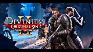 Divinity: Original Sin 2 Definitive Edition - Пробираемся внутрь Форта радость # 3