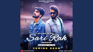 Sari rah (feat. Anu anaf, maahi aamir & umi a feem)