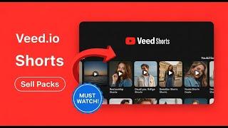 Make Money with Veed.io in 2025: Create and Sell YouTube Shorts Packages