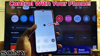 How to Control Sony Bravia TV With Mobile Phone