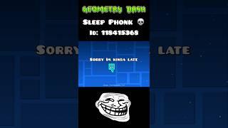 SLEEP PHONK in Geometry Dash  #geometrydash #trending #robtop #feedshorts #fyp
