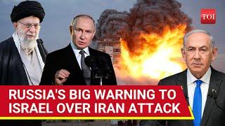 'Don't You Dare Attack Iran': Putin's Direct Warning To Israel; Russia Declares Support To Tehran