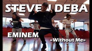 Without Me - Eminem | Studio MRG | STEVEN DEBA