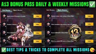 A13 BONUS PASS DAILY MISSIONS | A13 BONUS PASS WEEKLY MISSION EXPLAIN | BGMI A13 BONUS PASS MISSIONS