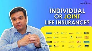 Single vs Joint Life Insurance | What to choose between single versus joint life insurance?