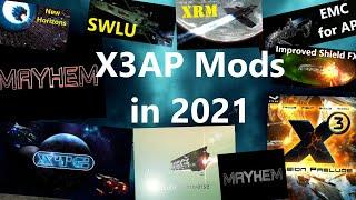 X3AP - Guide to mods in 2021