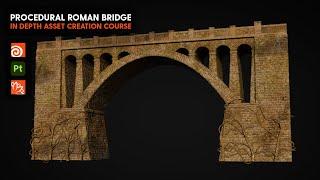 Roman Bridge - Procedural Asset Creation - Trailer