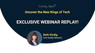 Uncover the New Kings of Tech Webinar Replay