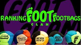 Ranking Footclan Footbags @footclan_usa  Hacky Sack Reviews