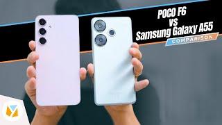 POCO F6 vs Samsung Galaxy A55 Comparison Review