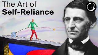 The Art of Trusting One's Self - The Philosophy of Ralph Waldo Emerson