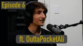 S1Ep6: OuttaPocketAli