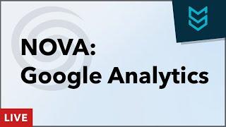 Building my second Laravel Nova Package - Nova Google Analytics - Matt Stauffer Livestream