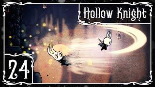 ПУСТАЯ ОБОЛОЧКА... КАК И Я? | Прохождение Hollow Knight - Серия №24